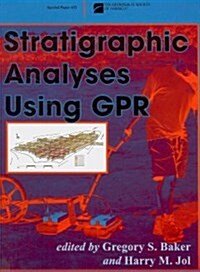 Stratigraphic Analyses Using GPR (Paperback)