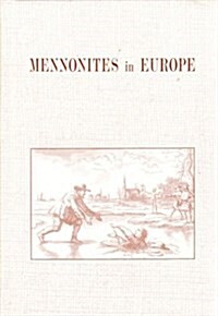 Mennonites in Europe (Paperback)