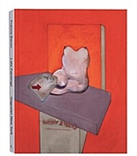 Francis Bacon: Late Paintings (Hardcover)