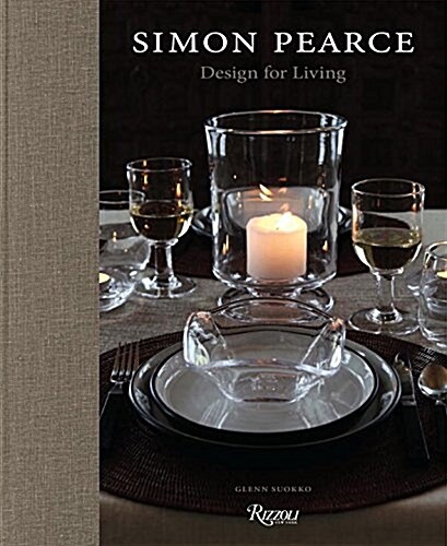 Simon Pearce: Design for Living (Hardcover)