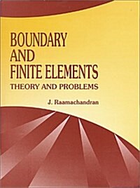 Boundary and Finite Elements Theory and Problems (Hardcover)