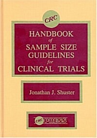 Handbook of Sample Size Guidelines for Clinical Trials (Hardcover)
