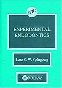 Experimental Endodentics (Hardcover)