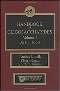 CRC Handbook of Oligosaccharides (Hardcover)
