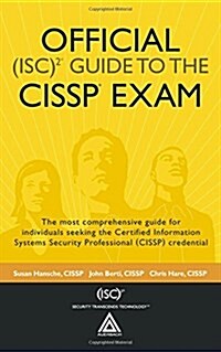 Official (Isc) 2 Guide to the Cissp Exam (Hardcover, CD-ROM)