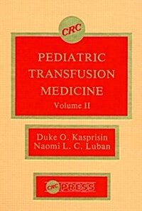 Pediatric Transfusion Medicine (Hardcover)