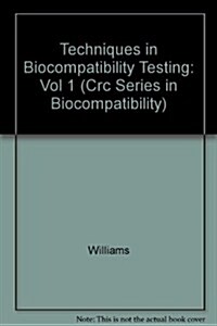 Techniques of Biocompatibility Testing (Hardcover)