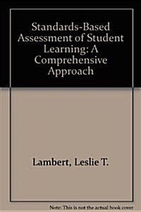 Standards-Based Assessment of Student Learning (Paperback)