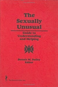 The Sexually Unusual (Hardcover)