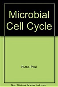 Microbial Cell Cycle (Hardcover)
