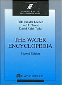 The Water Encyclopedia (Hardcover, 2nd, Subsequent)