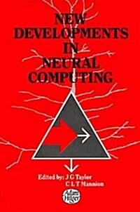 New Developments in Neural Computing (Hardcover)