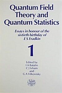 Quantum Field Theory and Quantum Statistics (Hardcover)