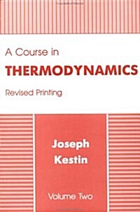 A Course In Thermodynamics (Paperback)