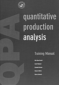 Quantitative Production Analysis Qpa (Hardcover, PCK)