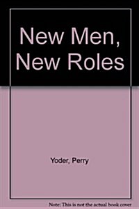 New Men, New Roles (Paperback)