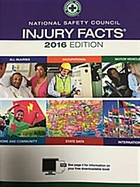 National Safety Council Injury Facts 2016 (Paperback)