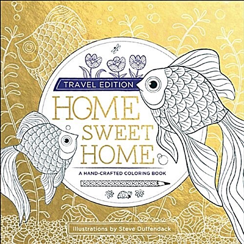 Home Sweet Home: Travel Edition (Paperback, Travel)