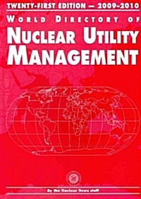 World Directory of Nuclear Utility Management 2009-2010 (Paperback)