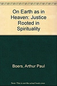 On Earth As in Heaven (Paperback)