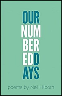 Our Numbered Days (Paperback)