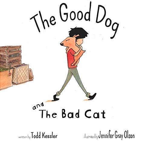 The Good Dog and the Bad Cat (Hardcover)