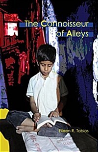 The Connoisseur of Alleys (Paperback)