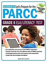 Lets Prepare for the Parcc Grade 6 Ela/Literacy Test (Paperback)
