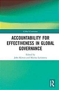 Accountability for Effectiveness in Global Governance (Hardcover)