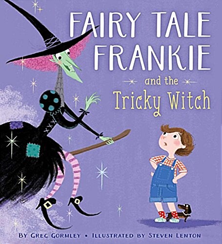 Fairy Tale Frankie and the Tricky Witch (Hardcover)