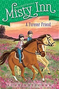A Forever Friend, 5 (Paperback)