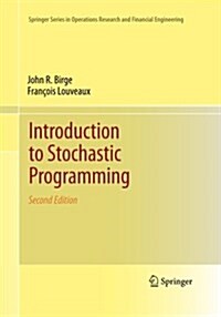 Introduction to Stochastic Programming (Paperback, 2, 2011)