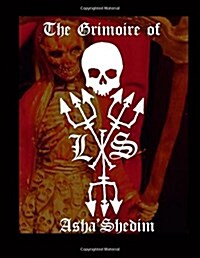 The Grimoire of Ashashedim (Paperback)