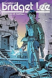 The Battles of Bridget Lee: Invasion of Farfall (Paperback)