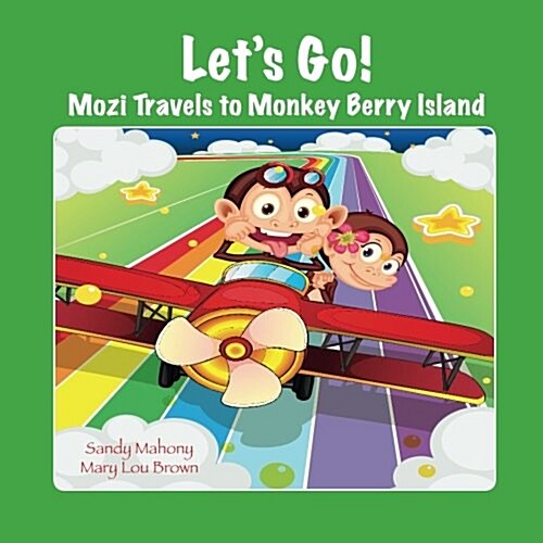 Lets Go! Mozi Travels to Monkey Berry Island (Paperback)