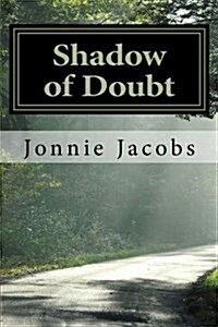 Shadow of Doubt: A Kali OBrien Mystery (Paperback)