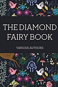 The Diamond Fairy Book (Paperback)
