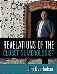 Revelations of the Closet Numerologist (Paperback)