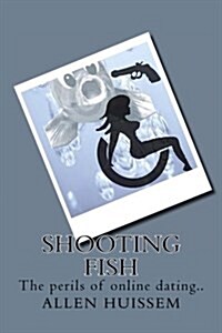 Shooting Fish! (Paperback)