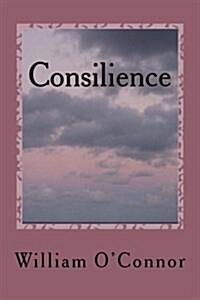 Consilience (Paperback)