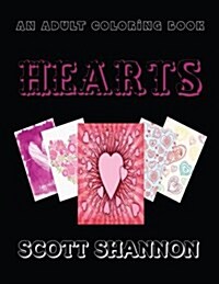 An Adult Coloring Book: Hearts (Paperback)