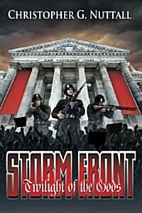 Storm Front: Twilight of the Gods I (Paperback)