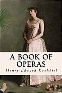 A Book of Operas (Paperback)