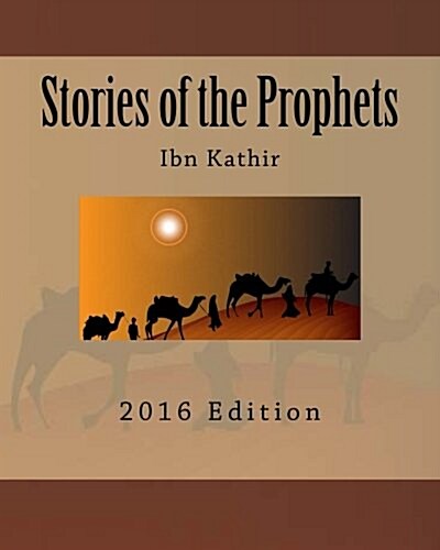 Stories of the Prophets (Paperback, Large Print)