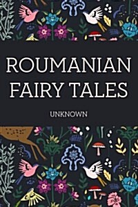 Roumanian Fairy Tales (Paperback)