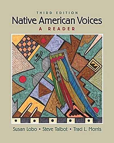 Native American Voices (Paperback, 3 ed)