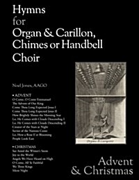 Hymns for Organ & Carillon, Chimes or Handbells (Paperback)