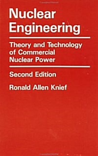 Nuclear Engineering (Hardcover, 2nd, Subsequent)