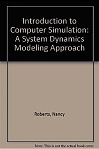 Introduction to Computer Simulation (Hardcover, Reprint)
