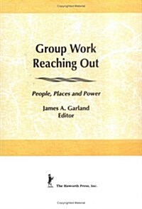 Group Work Reaching Out (Hardcover)